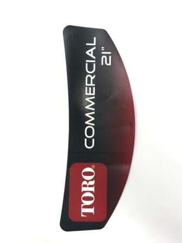GENUINE OEM TORO PART # 117-5247 DECAL- HOUSING,FRONT FOR COMMERCIAL 21" MOWERS