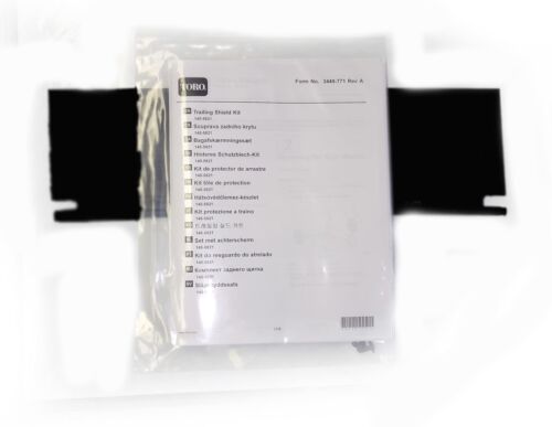 GENUINE OEM TORO PART # 145-5821; TRAILING SHIELD KIT